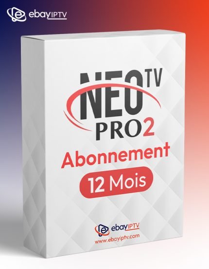 Abonnement IPTV NEO TV pro2 12 mois officiel